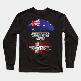 Australian Grown With Danish Roots - Gift for Danish With Roots From Denmark Long Sleeve T-Shirt